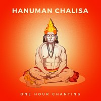 Hanuman Chalisa [One Hour Chanting]