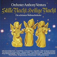 Orchester Anthony Ventura – Stille Nacht, Heilige Nacht