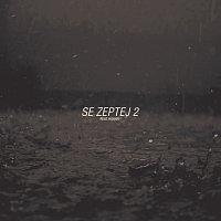 Dorian, Koukr – Se zeptej 2