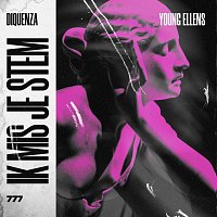 Diquenza, Young Ellens – Ik Mis Je Stem