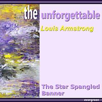 Louis Armstrong – The Star Spangled Banner