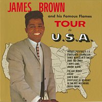 James Brown & The Famous Flames – James Brown And His Famous Flames Tour The U.S.A.