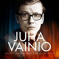 Juha Vainio – Suuret suomalaiset / 80 klassikkoa