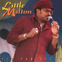 Little Milton – Tin Pan Alley