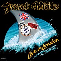 Great White – Live In London [Live at Wembley Arena/1989]