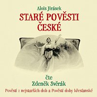 Zdeněk Svěrák – Jirásek: Staré pověsti české