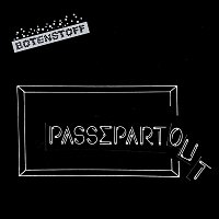 Botenstoff – Passepartout