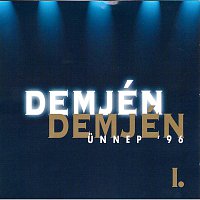 Demjen Ferenc – Unnep '96 I.