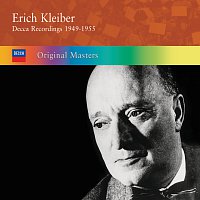 Erich Kleiber – Erich Kleiber: Decca Recordings 1949-1955