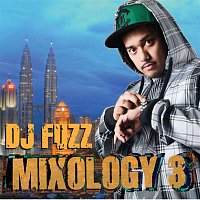DJ Fuzz – Mixology 3
