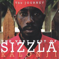 Sizzla – The Journey - The Very Best Of Sizzla Kalonji