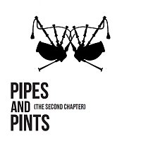 Pipes and Pints – The Second Chapter LP