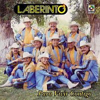 Grupo Laberinto – Para Vivir Contigo