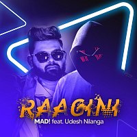 Mad, Udesh Nilanga – Raagini (feat. Udesh Nilanga)