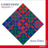 Quatuor Molinari, Marie-Danielle Parent – R. Murray Schafer: String Quartets Nos. 1-7