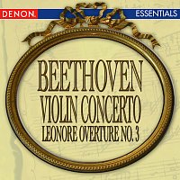 Igor Bezrodny, Moscow Philharmonic Symphony Orchestra – Beethoven: Violin Concerto - Leonore Overture No. 3