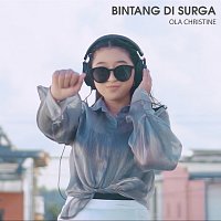 Ola Christine – Bintang di Surga