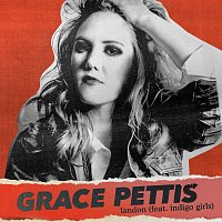 Grace Pettis, Indigo Girls – Landon