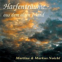 Martina Noichl, Markus Noichl – Harfenträume aus dem alten Irland
