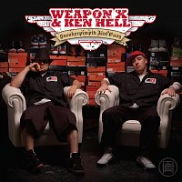 Weapon X and Ken Hell – Sneakerpimpin Aint Easy