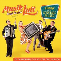 Musik liegt in der Luft - Die wunderbaren Schlager der 50er und 60er