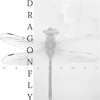 Maja Koman – Dragonfly