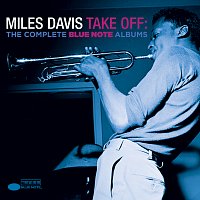 Take Off: The Complete Blue Note Albums