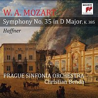 Prague Sinfonia Orchestra & Christian Benda – Mozart: Symphony No. 35 in D Major, K. 385, "Haffner"