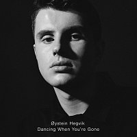 Oystein Hegvik – Dancing When You're Gone