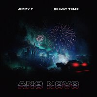 Jimmy P, Deejay Telio – Ano Novo