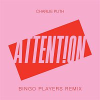 Charlie Puth – Attention (Bingo Players Remix)
