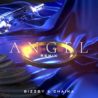 Bizzey, Chaika – Angel [Remix]