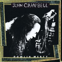 John Campbell – Howlin Mercy