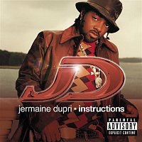 Jermaine Dupri – Instructions (Explicit Version)