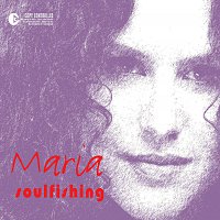Maria (Maria Ivanova) – Soulfishing