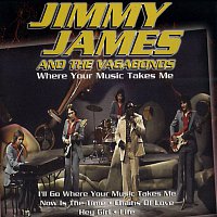Jimmy James & The Vagabonds – Where Your Music Takes Me (JJ in the Seventies)
