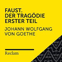 Reclam Horbucher x Hans Sigl x Johann Wolfgang von Goethe – Goethe: Faust. Der Tragodie Erster Teil (Reclam Horbuch)