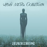 Urban Metal Coalition – Zauberlehrling (Single Edit)