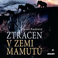 Ernesto Čekan – Radosta: Ztracen v zemi mamutů CD-MP3