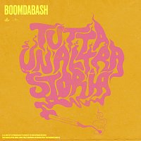 Boomdabash – Tutta Un'Altra Storia