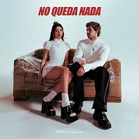 Tinu x Emi – No Queda Nada
