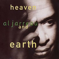Al Jarreau – Heaven And Earth