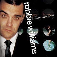 Robbie Williams – I've Been Expecting You