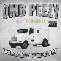 OMB Peezy – Yeah Yeah (feat. TK Kravitz)