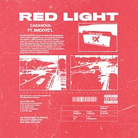 Casanova, Smoove'L – Red Light