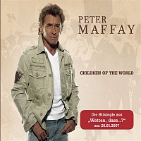 Peter Maffay – Children Of The World