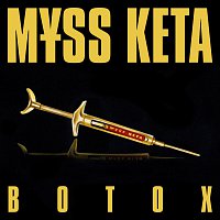 M?SS KETA – BOTOX