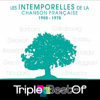 Přední strana obalu CD Triple Best Of Les Intemporelles De La Chanson Francaise 1950-1970