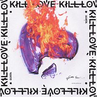 Sorta – Kill Love