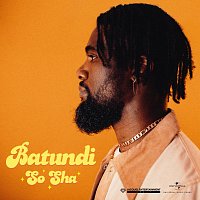 Batundi – So Sha
